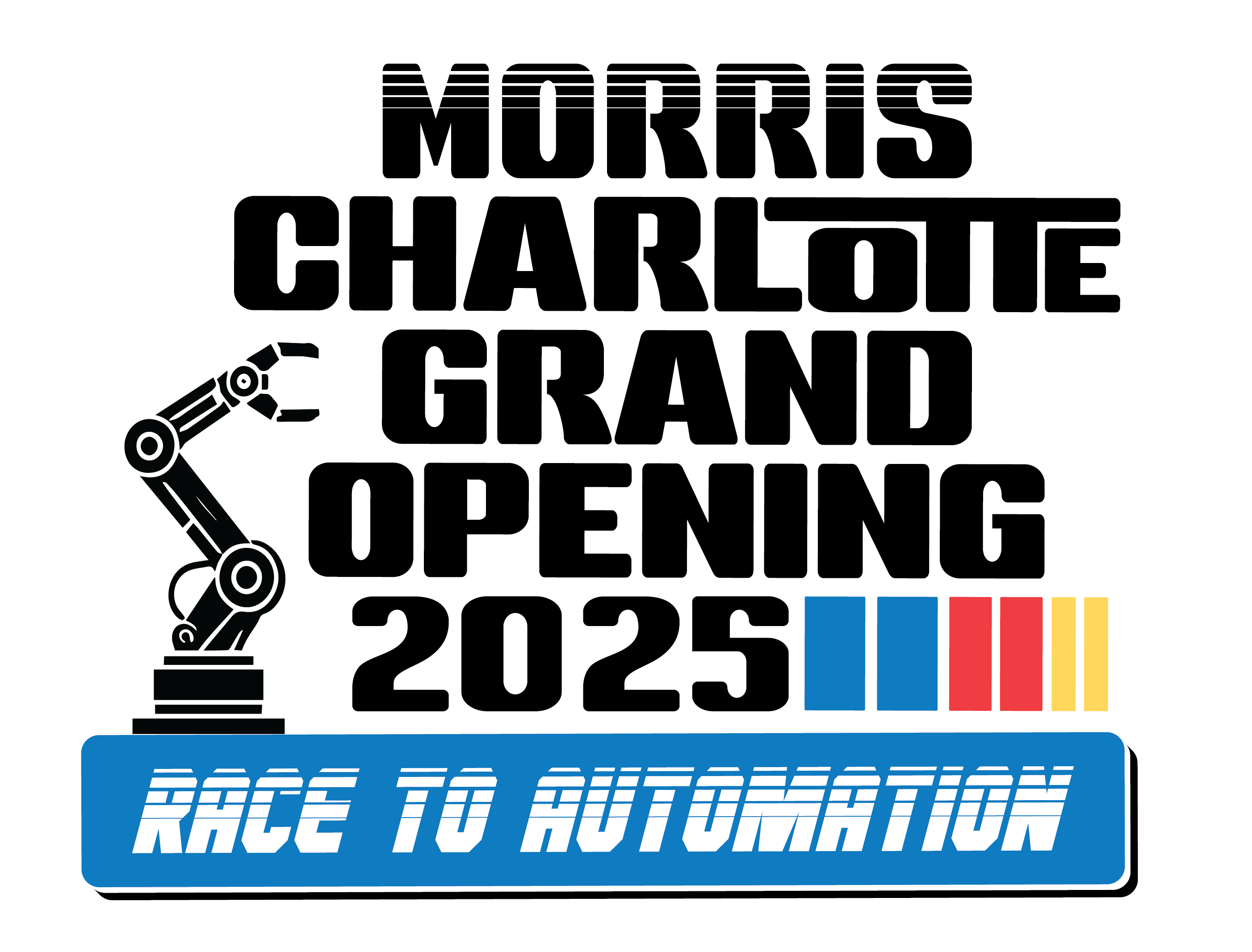 Morris Charlotte Grand Opening: Race To Automation