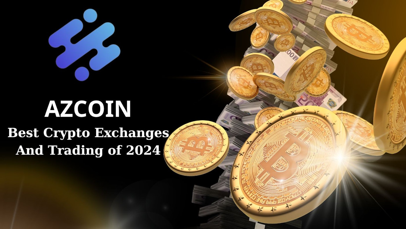 Best Crypto Exchanges And Trading of 2024